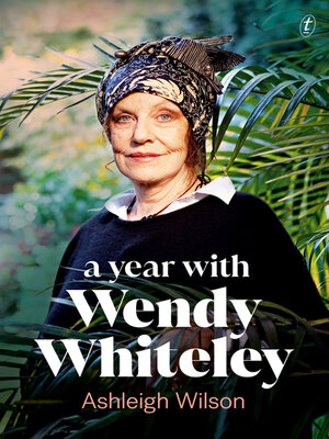 cover image of A Year with Wendy Whiteley